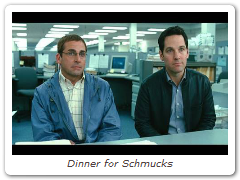 Dinner for Schmucks