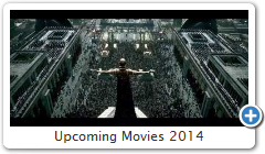Upcoming Movies 2014